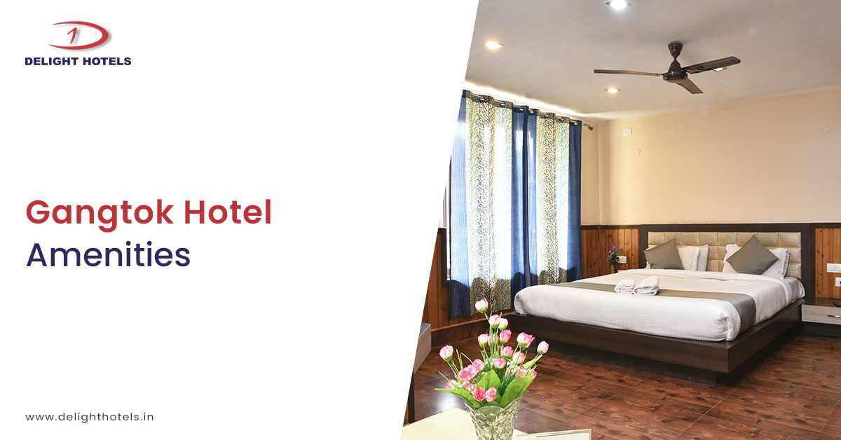 best Hotels in Gangtok