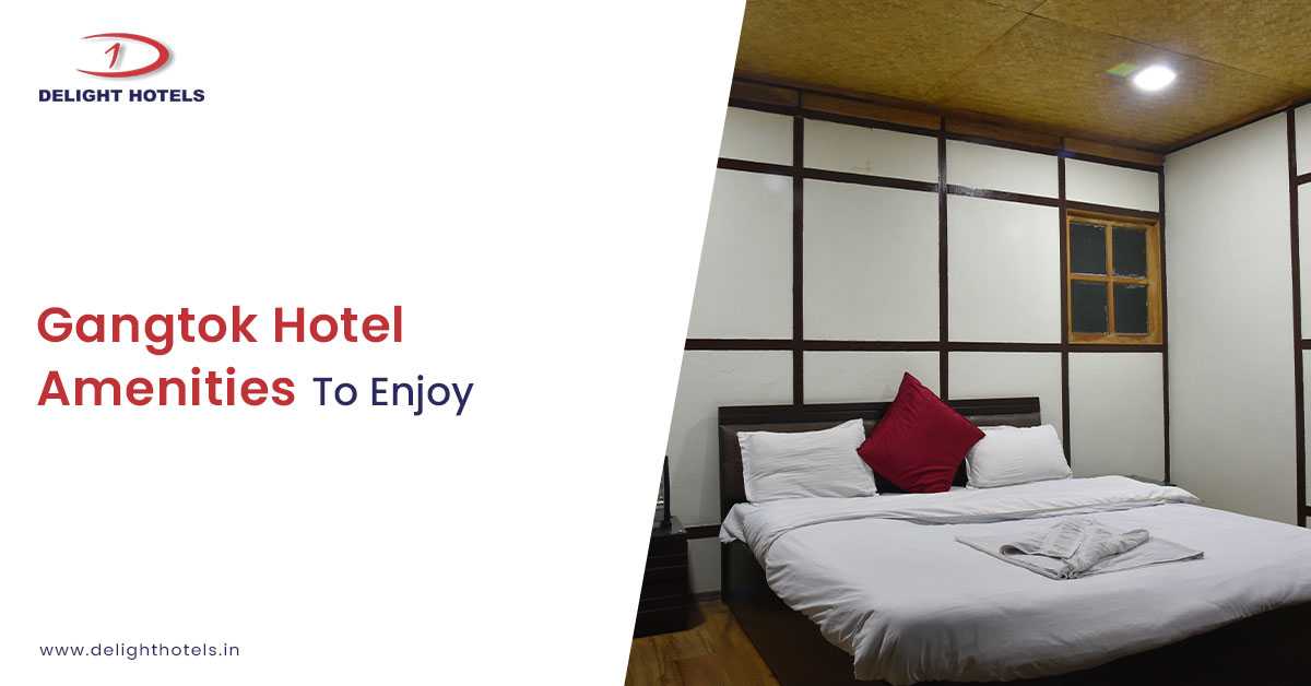 best Hotels in Gangtok